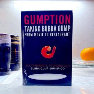 Gumption: Taking Bubba Gump from the Movie to the Restaurant Hardcover Book